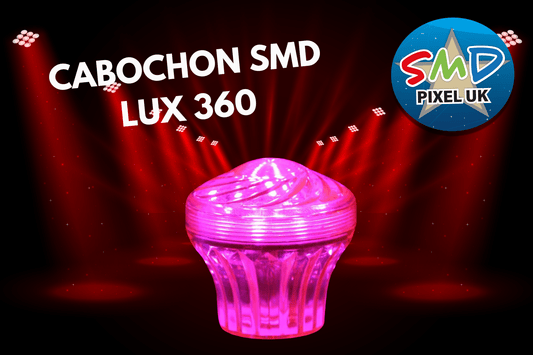 CABOCHON SMD LUX 360 (Auto / Stay on) - SMD Pixel UK LTD